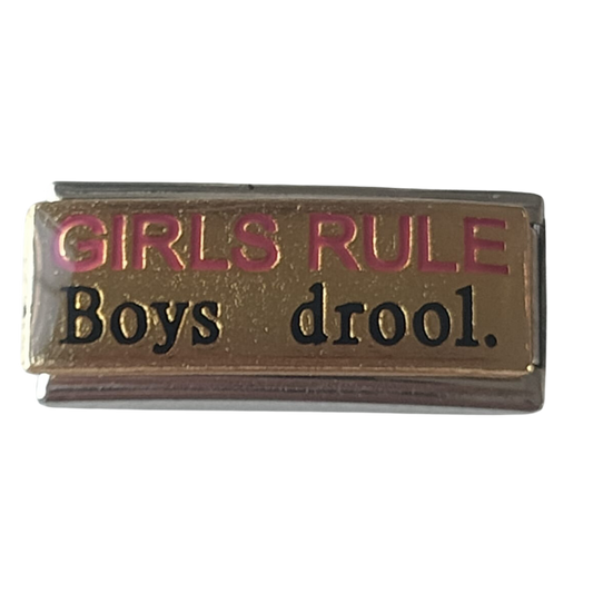 Girls Rule Boys Drool