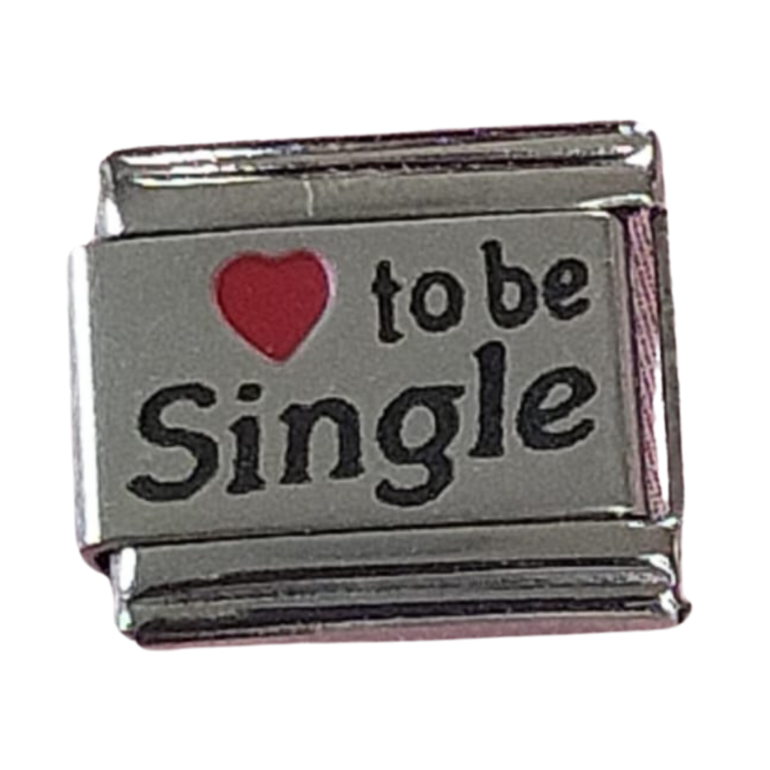 I love to be single